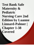Test Bank Safe  Maternity & Pediatric  Nursing Care 2nd  Edition by Luanne  Linnard-Palmer | Chapter 1-38 Covered