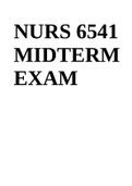 NURS 6541 MIDTERM EXAM 2021 & NURS 6541 Final Exams 2021/2022.