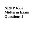 NRNP 6552 Midterm Exam Questions 4 Review: Test Submission Exam - Week 6 Midterm
