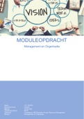 Moduleopdracht Management en Organisatie, nieuwe examen afgerond met een 8,5. Examenomschrijving en feedback 