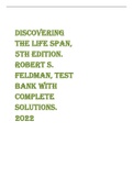 Discovering the Life Span, 5th Edition. Robert S. Feldman, Test Bank WITH COMPLETE SOLUTIONS. 2022(WITH OVER 500 QUESTIONS CORRECTLY ANSWERED).