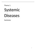 Theme 2.1: Systemic diseases. A complete summary of all exam material!