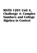 MATH 1201 Unit 4, Challenge 4: Complex Numbers and College Algebra in Context 