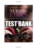 Nursing Ethics Across the Curriculum and Into Practice 5th Edition Butts Test Bank ALL Chapters Included