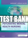 Test bank Varcarolis' Foundations of Psychiatric-Mental Health Nursing: A Clinical Approach  8th Edition Test Bank by Margaret Jordan Halter - Chapter 1-36 | Complete Guide 2022 