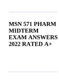MSN 571 PHARM MIDTERM EXAM ANSWERS 2022 RATED A+