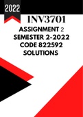 INV3701 Assignment 2 (Solutions) Code: 822592 For 2022 : SEM 2 - detailed answers