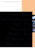 Test Bank Pathophysiology The Biologic Basis for Disease