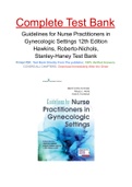 Guidelines for Nurse Practitioners in Gynecologic Settings 12th Edition Hawkins, Roberto-Nichols, Stanley-Haney Test Bank