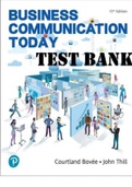 TEST BANK for Business Communication Today, Global Edition 15th Edition by Courtland Bovee, John Thill. All Chapters 1-19 (Complete Download). 828 Pages