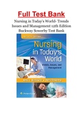 Nursing in Today's World- Trends Issues and Management 12th Edition Buckway Sowerby Test Bank