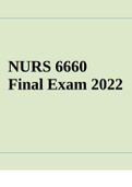 NURS 6660 Final Exam 2022 - Questions and Answers