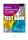 Social Determinants of Health Comparative Approach 2nd Edition Davidson Test Bank|ISBN-13 ‏ : ‎9780199032204 |Complete Guide A+|Instant download.