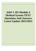 A&P 1 101 Module 4 Skeletal System TEST Questions And Answers Latest Update 2022/2023