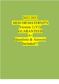 2022/2023 HESI OB MATERNITY Version 1 (V1) & Version 2 (V2) GUARANTEED A+ (All 55 Q’s)– Brand New Q&As! Guaranteed Pass A+ Actual Screenshots Questions & Answers (Verified Answers by Expert)