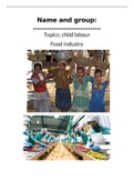 artikelen met samenvattingen van de onderwerpen Child labour en Food Industry.