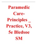 Paramedic Care Principles Practice, V3, 5e Bledsoe SM Completed with answers