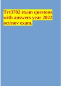 Trt3702 exam questons with answers year 2022 oct/nov exam.
