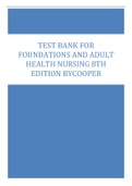 TEST BANK FOR FOUNDATIONS AND ADULT HEALTH NURSING 8TH EDITION BYCOOPER