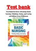 Test Bank for Davis Advantage Basic Nursing: Thinking, Doing, and Caring 3rd Edition Treas Wilkinson 1- 41 Chapter| ISBN-13: 9781719642071