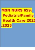 MSN NURS 629: Pediatric/Family Health Care 2022/2023