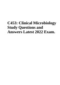 C453: Clinical Microbiology Study Questions and Answers Latest 2022 Exam.