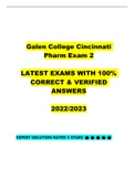 Galen College Cincinnati Pharm Exam 2 LATEST EXAMS WITH 100% CORRECT & VERIFIED ANSWERS 2022/2023 EXPERT SOLUTION RATED 5 STARS 