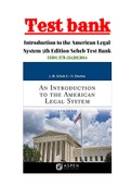 Introduction to the American Legal System 5th Edition Scheb Test Bank ISBN: 978-1543813814|Complete Test Bank|Guide A+