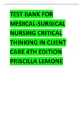 TEST BANK FOR MEDICAL-SURGICAL NURSING CRITICAL THINKING IN CLIENT CARE 4TH EDITION PRISCILLA LEMONE.pdf