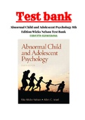 Abnormal Child and Adolescent Psychology 8th Edition Wicks Nelson Test Bank ISBN:978-0205036066|Complete Guide A+