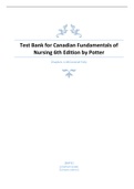 Test Bank for Canadian Fundamentals of Nursing 6th Edition by Potter Chapters 1-48 Covered Fully