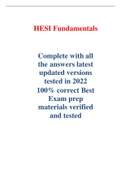 HESI Fundamentals   Complete with all the answers latest updated versions tested in 2022  100% correct Best Exam prep materials verified and tested