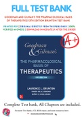 Test Bank For Goodman and Gilman's The Pharmacological Basis of Therapeutics 13th Edition by Laurence Brunton; Bjorn Knollman; Randa Hilal-Dandan 9781259584732 Chapter 1-71 Complete Guide