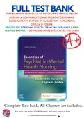Test Bank For Essentials of Psychiatric Mental Health Nursing A Communication Approach to Evidence-Based Care 4th Edition by Elizabeth M. Varcarolis, Chyllia D Fosbre 9780323625111 Chapter 1-28 Complete Guide.
