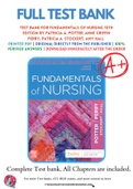 Test Bank For Fundamentals of Nursing 10th Edition by Patricia A. Potter; Anne Griffin Perry; Patricia A. Stockert; Amy Hall 9780323677721 Chapter 1-50 Complete Guide.
