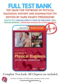 Test Bank For Textbook of Physical Diagnosis: History and Examination 7th Edition By Mark Swartz 9780323221481 Chapter 1-29 Complete Guide .