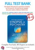 Test Bank For Kaplan & Sadock’s Synopsis of Psychiatry 12th Edition By Robert Boland; Marica Verdiun; Pedro Ruiz 9781975145569 Chapter 1-35 Complete Guide .