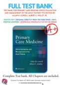 Test Bank For Primary Care Medicine Office Evaluation and Management of the Adult Patient 7th Edition by Allan H. Goroll, Albert G. Mulley Jr. 9781451151497 Complete Guide.