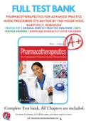 Test Bank for Pharmacotherapeutics for Advanced Practice Nurse Prescribers 5th Edition By Teri Moser Woo; Marylou V. Robinson Chapter 1-55 Complete Guide A+