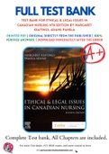 Test Bank For Ethical & Legal Issues in Canadian Nursing 4th Edition by Margaret Keatings, Adams Pamela 9781771721776 Chapter 1-12 Complete Guide.