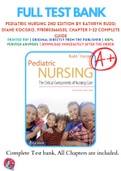 Test Banks For Pediatric Nursing 2nd Edition by Kathryn Rudd; Diane Kocisko, 9780803666535, Chapter 1-22 Complete Guide