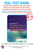 Test Bank For Essentials of Psychiatric Mental Health Nursing 4th Edition by Elizabeth M. Varcarolis; Chyllia D Fosbre 9780323625111 Chapter 1-28 Complete Guide .