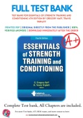 Test Bank For Essentials of Strength Training and Conditioning 4th Edition by Gregory Haff, Travis Triplett 9781718210868 Chapter 1-19 Complete Guide.