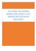 Test Bank for Women Gender and Crime A Text, Reader 3rd Edition By Mallicoat
