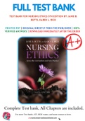 Test Bank For Nursing Ethics 5th Edition by Janie B. Butts, Karen L. Rich 9781284170221 Chapter 1-12 Complete Guide.