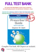 Test Bank For Prescriber's Guide Stahl's Essential Psychopharmacology 6th Edition by Stephen M. Stahl 9781316618134 Complete Guide.
