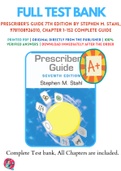 Test Banks For Prescriber's Guide 7th Edition by Stephen M. Stahl, 9781108926010, Chapter 1-152 Complete Guide