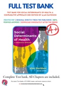 Test Bank For Social Determinants of Health: A Comparative Approach 2nd Edition by Alan Davidson 9780199032204 Chapter 1-14 Complete Guide.
