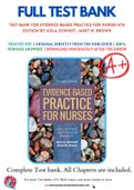 Test Bank For Evidence-Based Practice for Nurses 4th Edition by Nola Schmidt, Janet M. Brown 9781284122909 Chapter 1-19 Complete Guide.