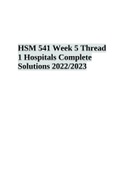 HSM 541 Week 5 Thread 1 Hospitals Complete Solutions 2022/2023